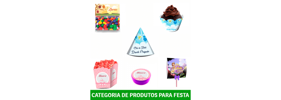 PRODUTOS PARA FESTA 